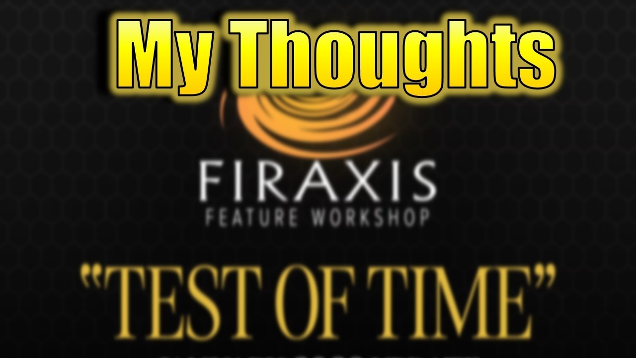 Firaxis Feature Workshop: February Play Test Thoughts and Ideas on the Future of the Game