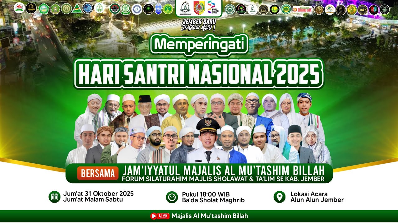 🔴 LIVE MEMPERINGATI HARI SANTRI | MAJALIS AL-MU'TASHIM BILLAH | ALUN-ALUN KOTA JEMBER | 31/8/2025