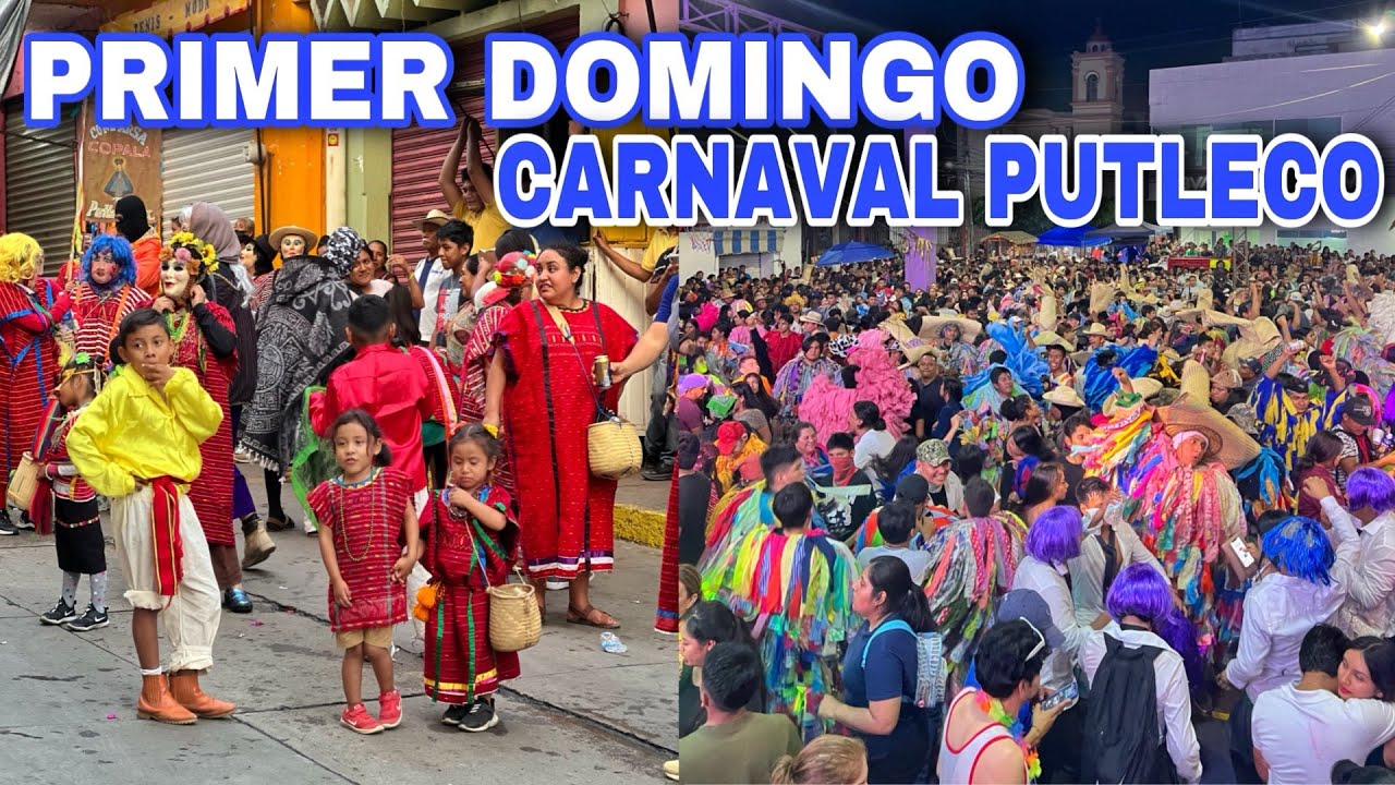 Primer Domingo de CARNAVAL PUTLECO 2024