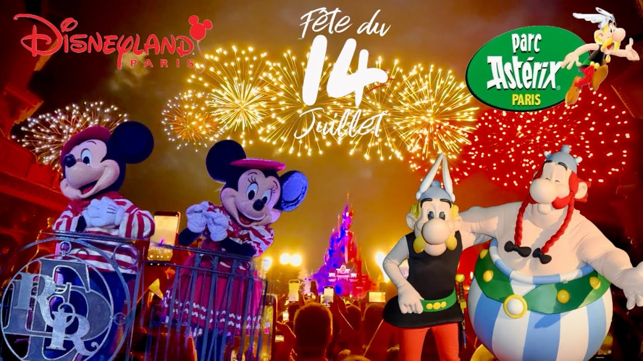 FEUX D'ARTIFICE DU 14 JUILLET A DISNEYLAND PARIS ET AU PARC ASTERIX