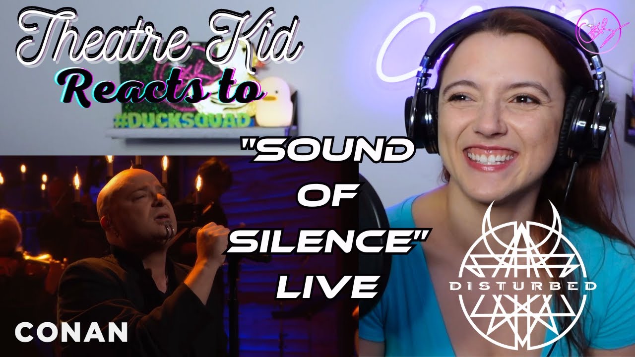 Theatre Kid Reacts to Disturbed: Sound Of Silence LIVE