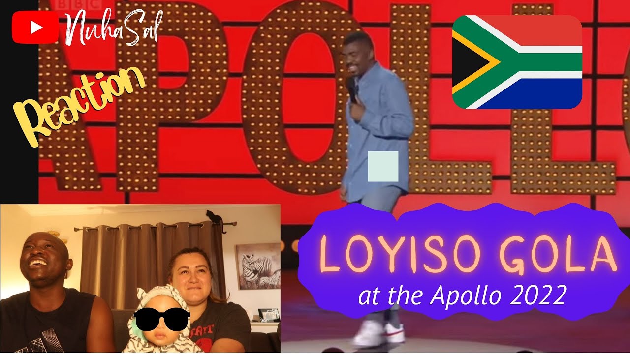 LOYISO GOLA APOLLO 2022 - South African comedian - REACTION