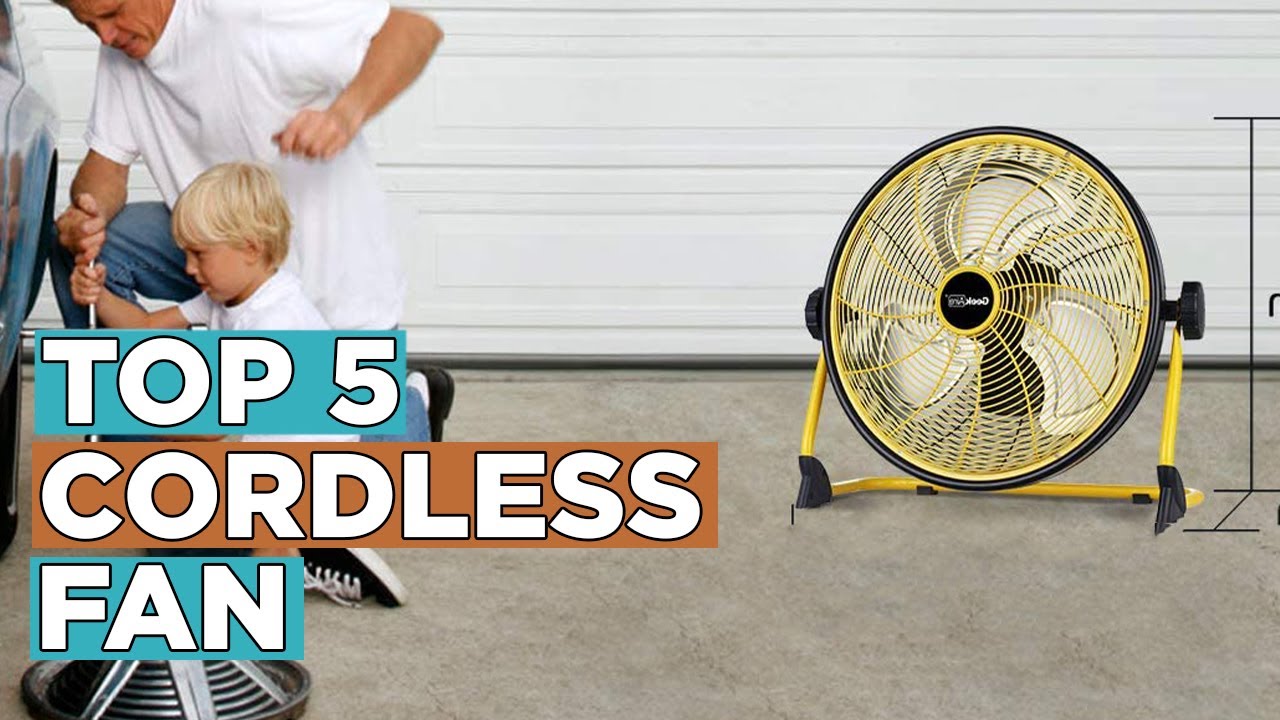 Top 5 Best Cordless Fan 2022