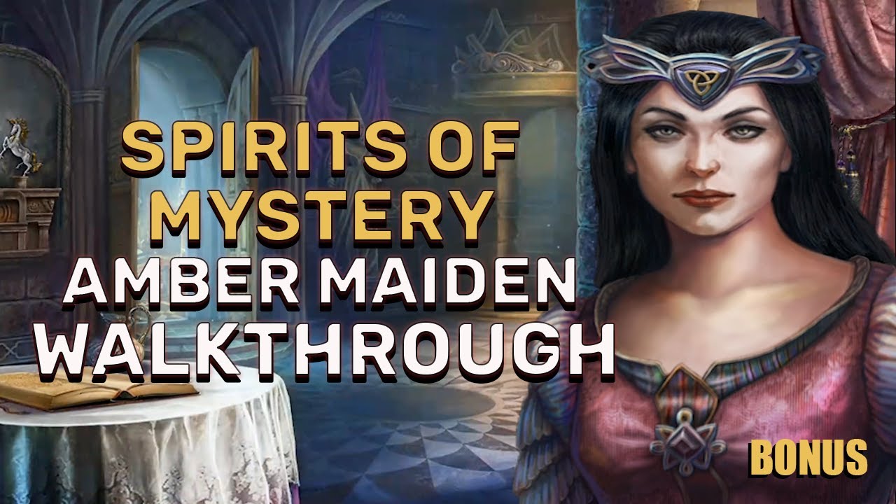 Spirits Of Mystery: Amber Maiden Bonus – Full Walkthrough | Hidden Object Game @GAMZILLA-