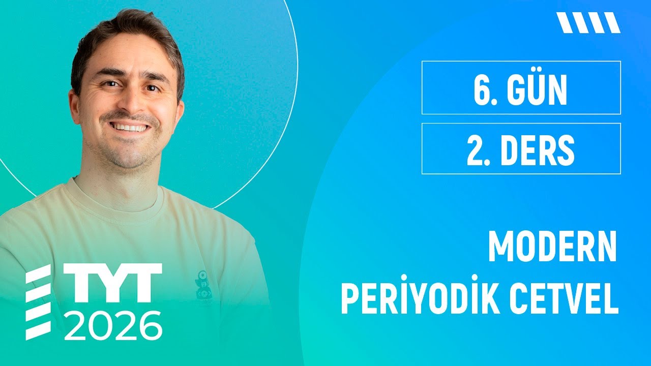 MODERN PERİYODİK CETVEL I TYT KİMYA FULL I  2026 I 6. GÜN 2. DERS