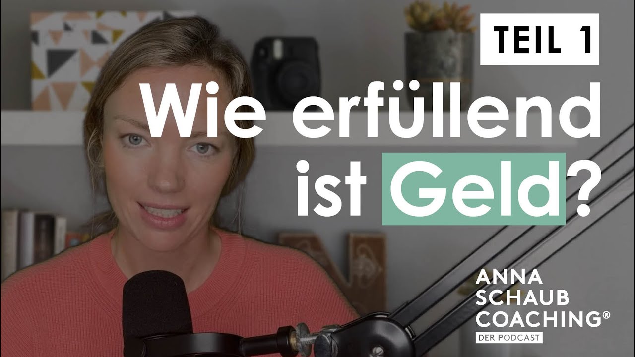 Wie erfüllend ist Geld? - Teil 1
