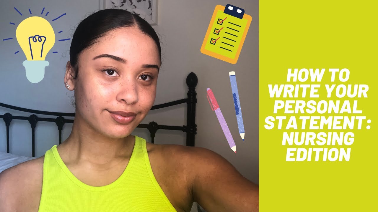 HOW TO WRITE YOUR PERSONAL STATEMENT: NURSING EDITION | ALEXANDRIA GRACE