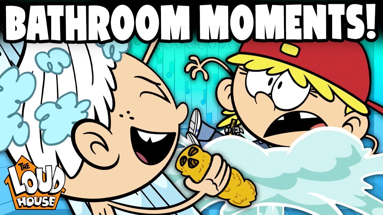 CRAZY & RELATABLE Bathroom Moments! | The Loud House