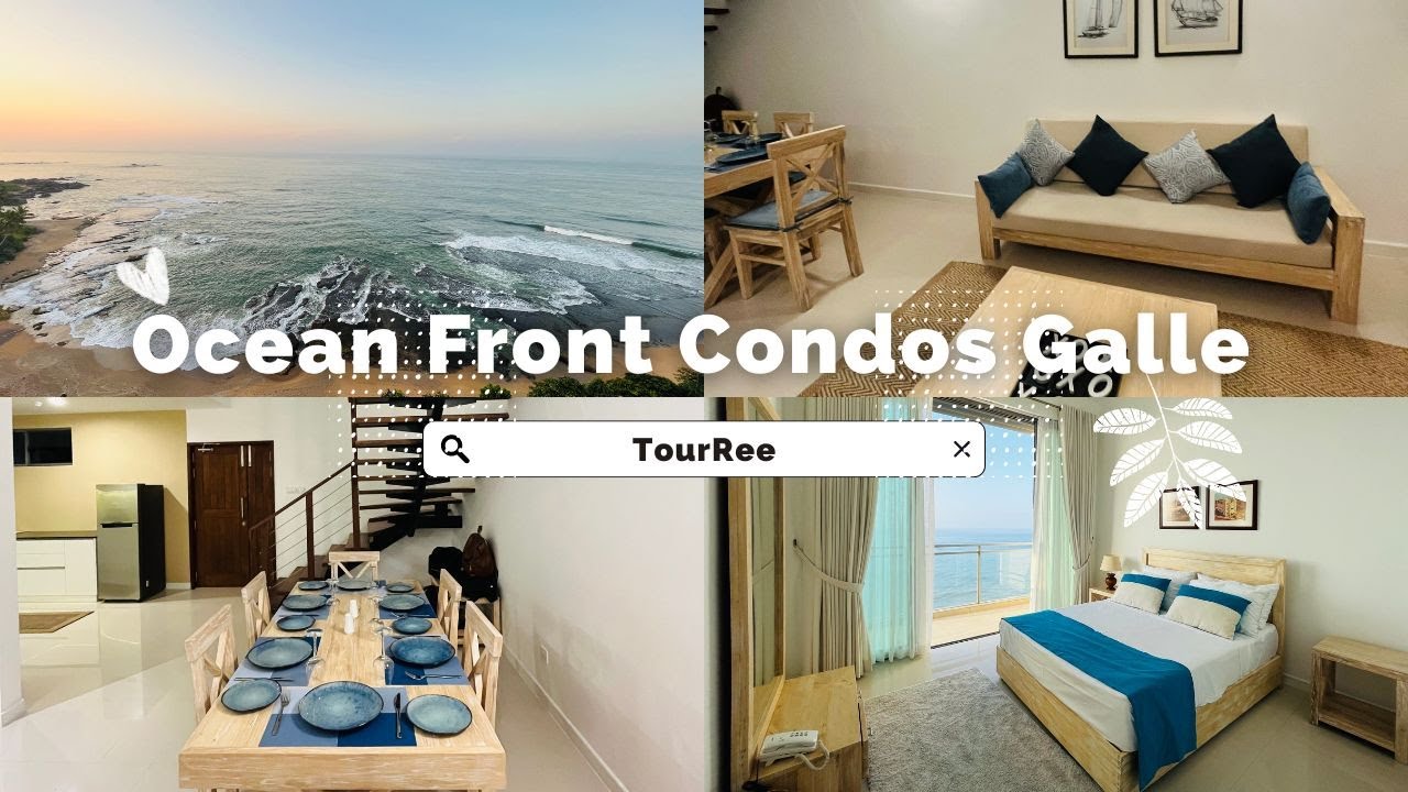 Ocean Front Condos Galle | Hotel Overview | Vacation | Beach Front Hotels | Sri Lanka