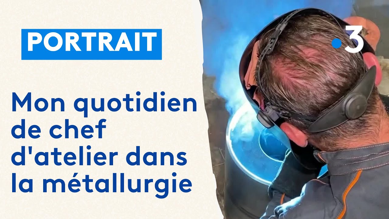 Le quotidien d'un chef d'atelier dans une usine de métallurgie
