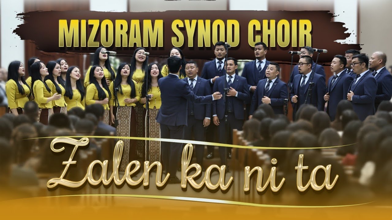 Zalen Ka Ni Ta | Synod Choir (2024-26) | Synod Zaipawl Zan | 12.02.2026