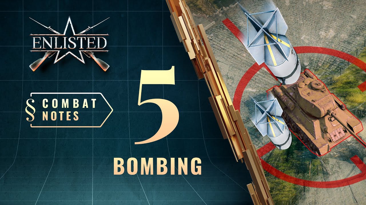 Enlisted Сombat Notes &mdash; Bombing