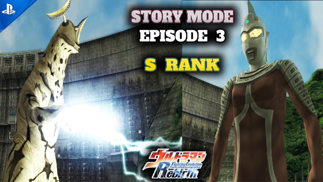 Tutorial S-Rank - Story Mode EPISODE 3 - Ultraseven vs Eleking - Ultraman Fighting Evolution Rebirth