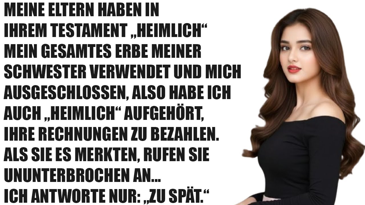 „Meine Eltern Enterbten Mich – Alles Ging An Meine Schwester!“