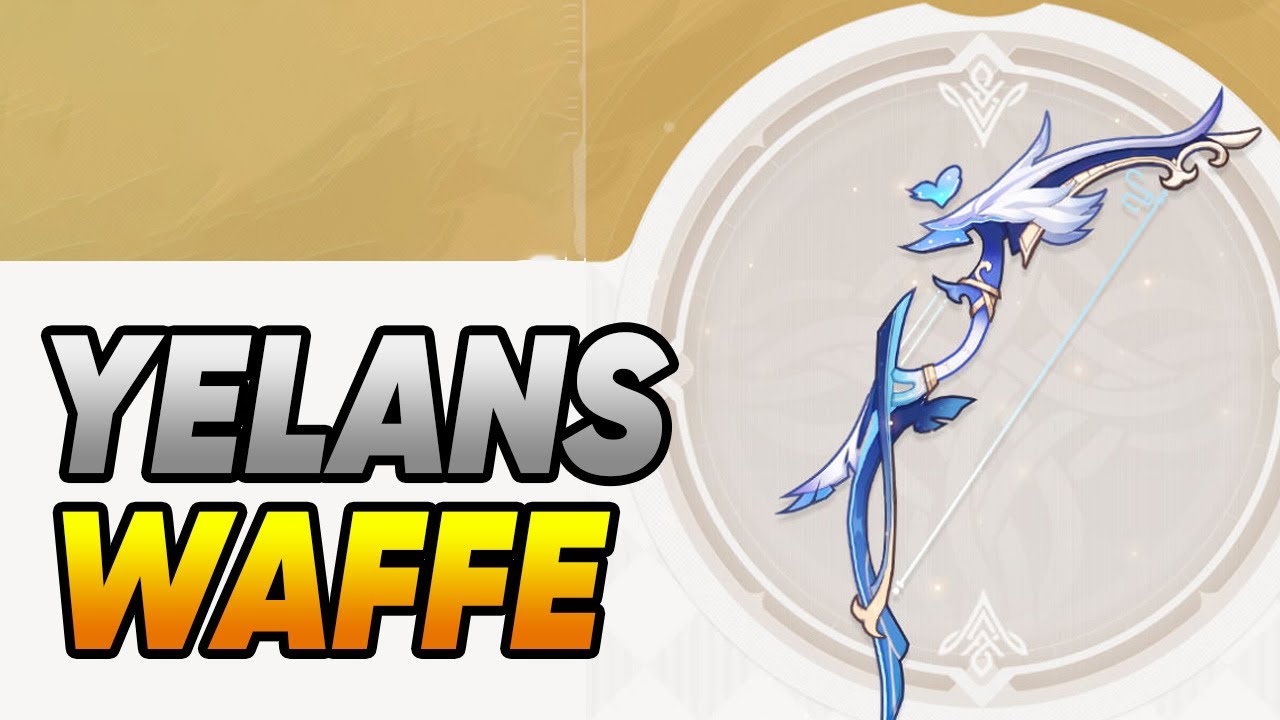 Yelans neue 5-Sterne Waffe in Genshin Impact ist KRASS