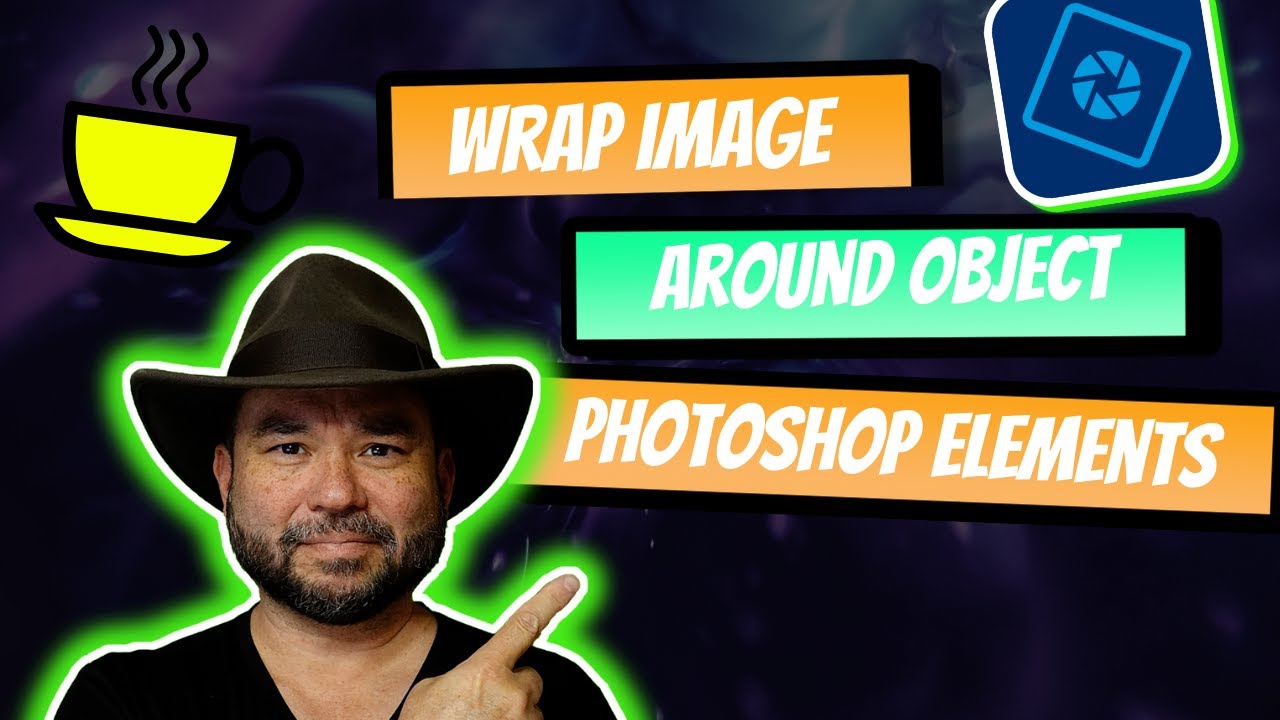 Photoshop Elements 14 wrap an image around an object