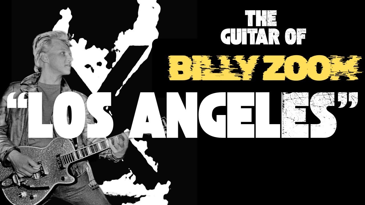 &lsquo;Los Angeles' by X (Billy Zoom Guitar Lesson)