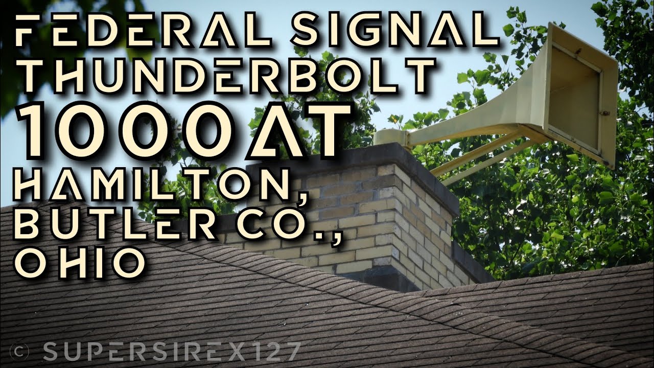 Federal Signal Thunderbolt 1000T | Full Alert | Hamilton, OH | 7/7/21