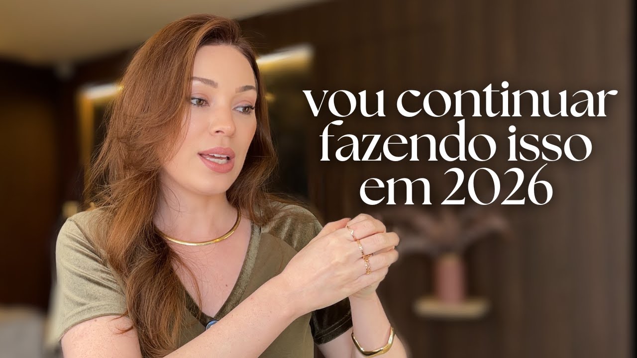 6 Hábitos SIMPLES que adquiri em 2025 e vou levar para 2026