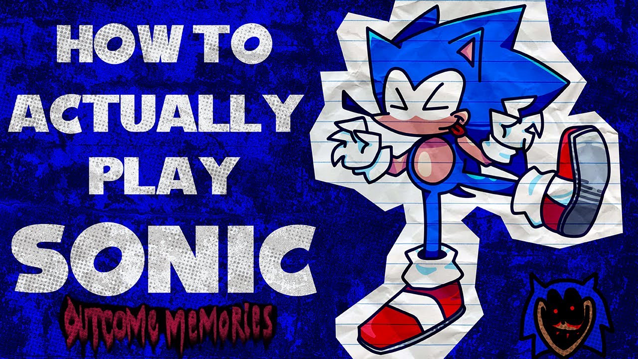 how to sonic in v0.1 | Sonic.exe Outcome Memories
