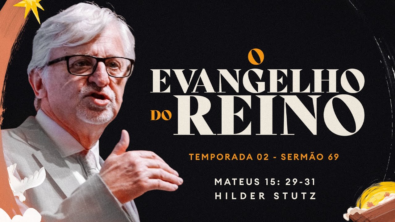Rev Hilder Stutz | Mateus 15.29-31 | 01/02/2026