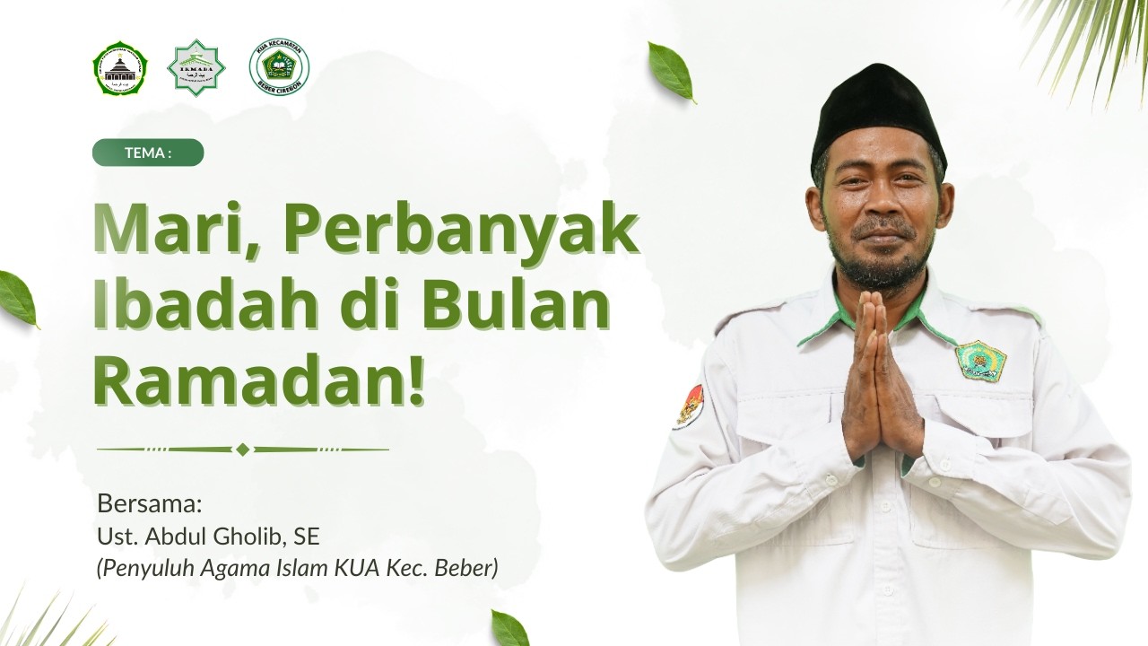 Perbanyak Ibadah di Bulan Ramadan, Yuk!