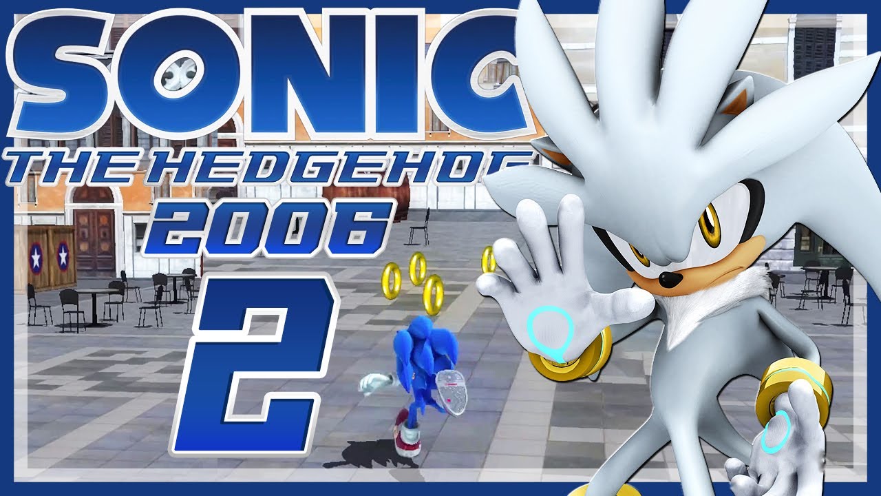 SONIC THE HEDGEHOG 2006 # 02 🦔 It's No Use!