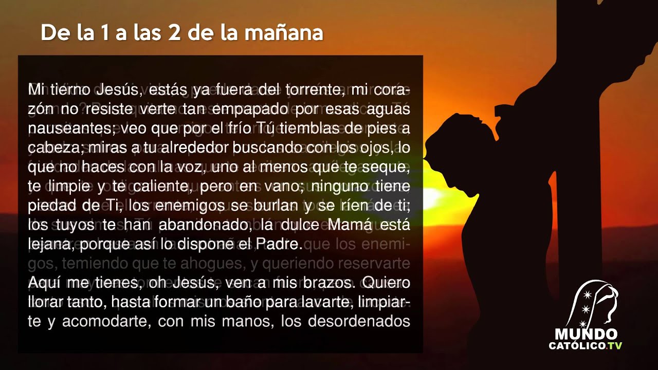 9- Novena hora, de las 1 a las 2 de la mañana