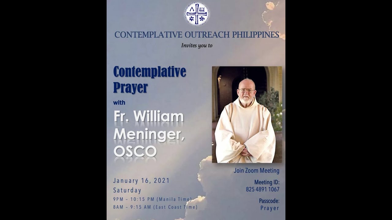 Contemplative Prayer with Fr William Meninger OCSO