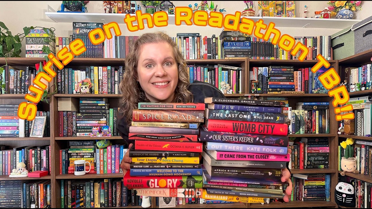 Sunrise on the Readathon Reading Plans! Books I'm Hoping to Read!