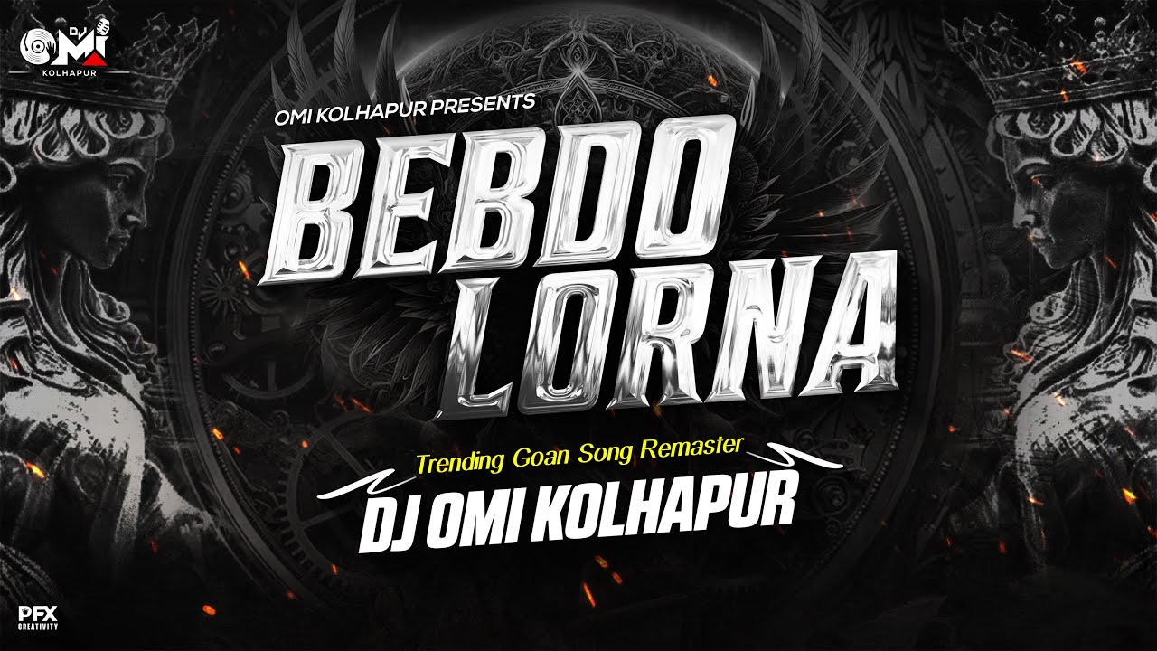 Lorna Bebdo | Trending Goan Song | Lorna Cordeiro Bebdo Konkani Song | Dj Omi Kolhapur