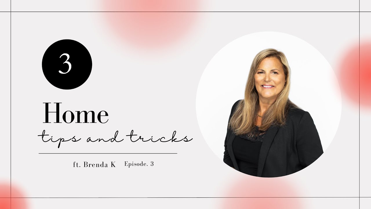 Canadian Home Tips with Brenda K #3