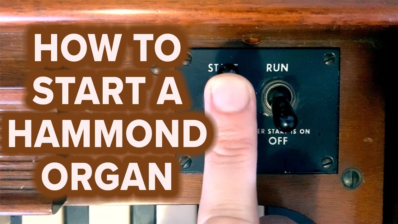 How to Start a Hammond Organ B3 C3 A100 RT3