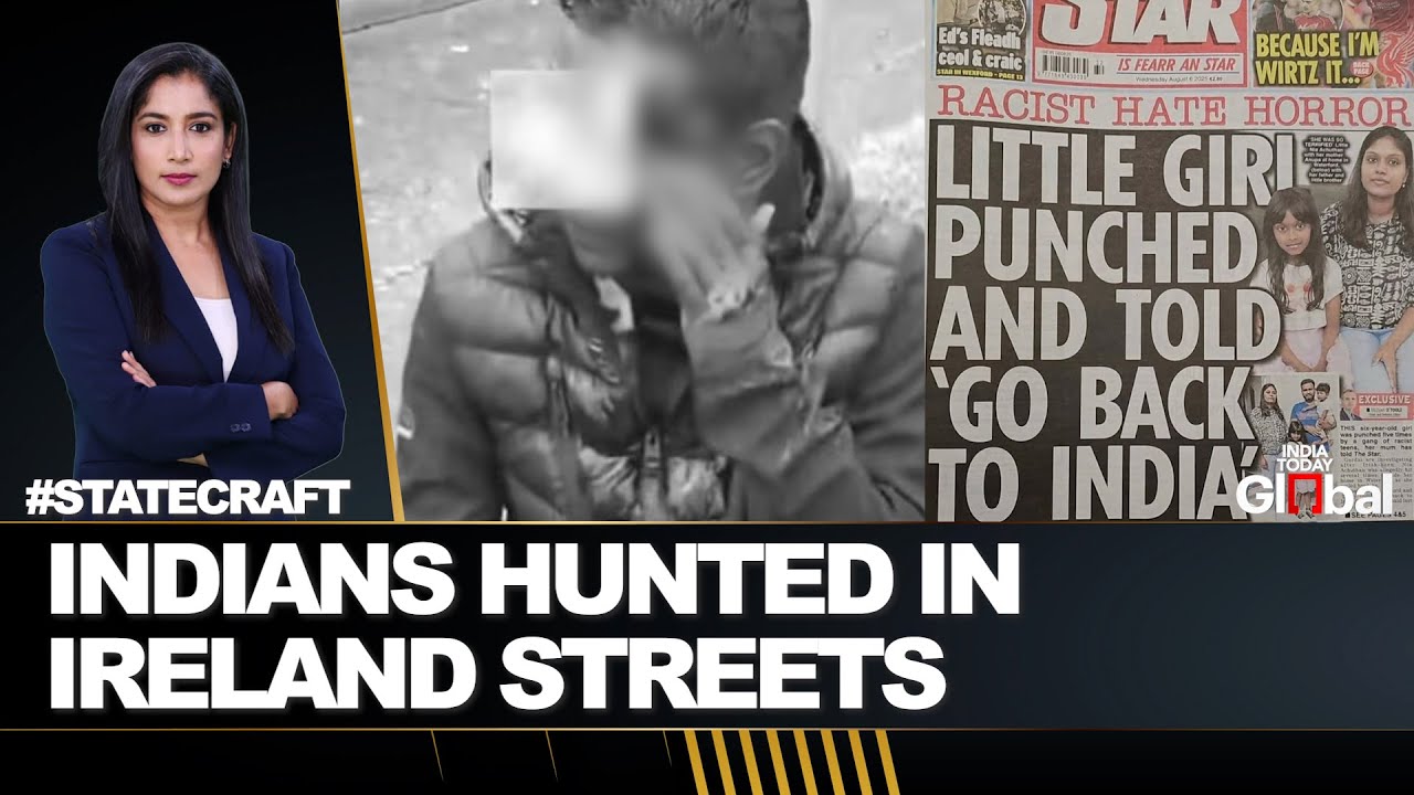 Hate Crimes Against Indians Surge in Ireland | Brutal Attacks & No Justice | Statecraft Ep 173