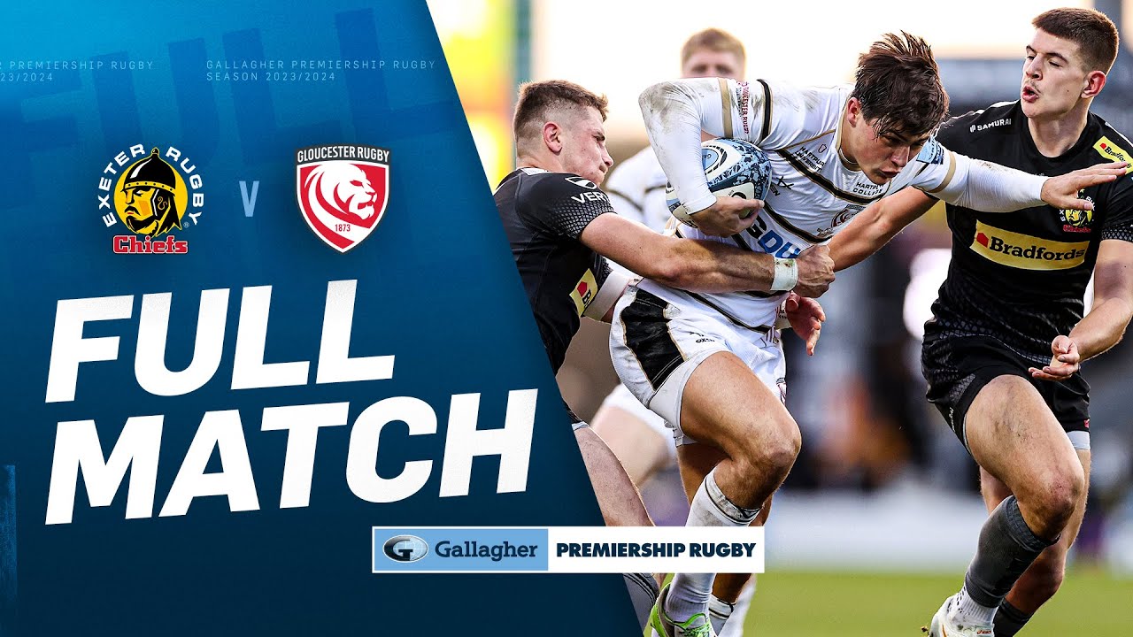 Exeter v Gloucester - FULL MATCH | Last Minute Winner! | Gallagher Premiership 23/24