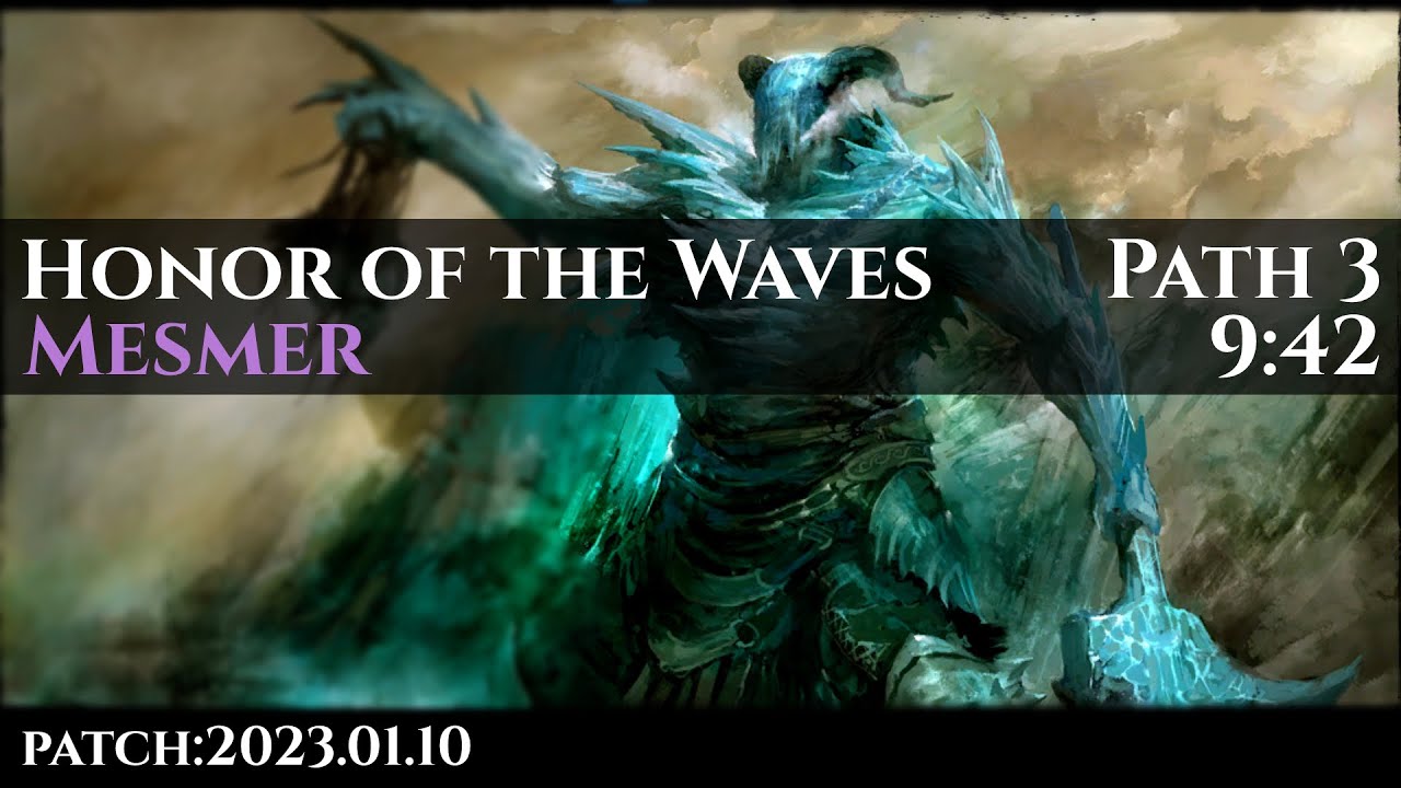Honor of the Waves | P3 - Solo - 9:42 | Mesmer