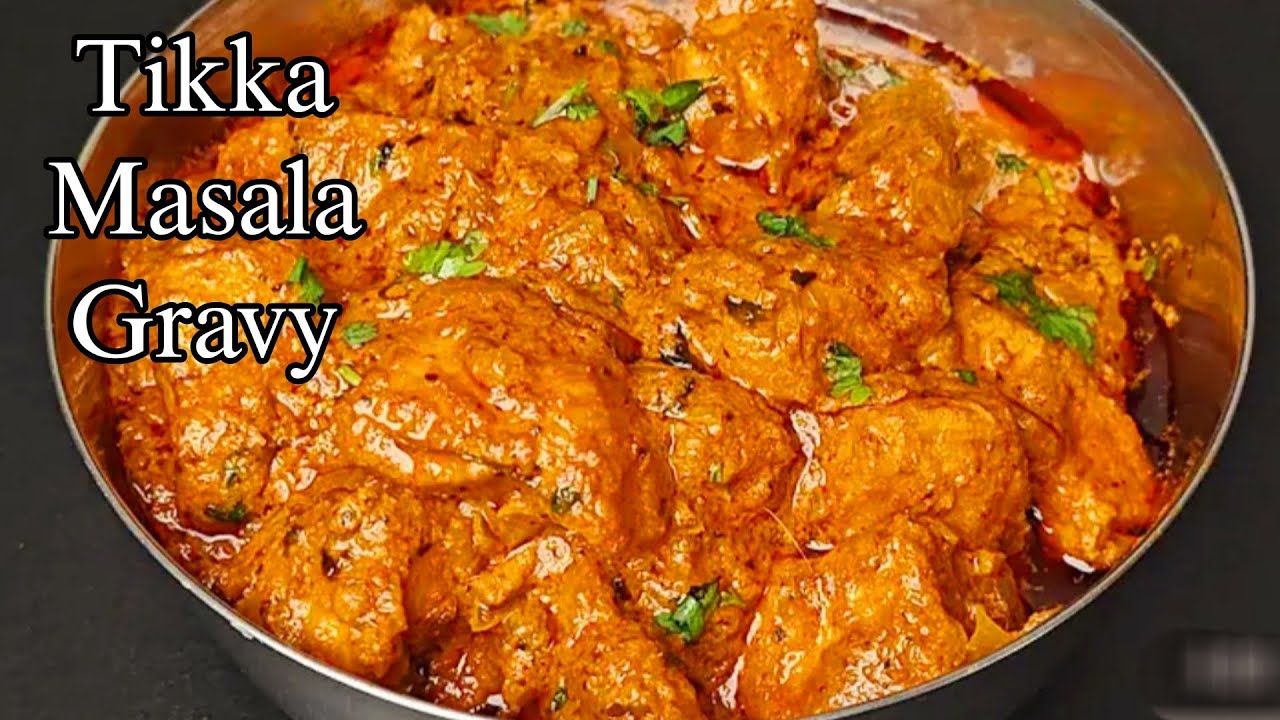 Chicken Tikka Masala Recipe | Chicken Gravy | Chicken Masala Banane Ka Tarika
