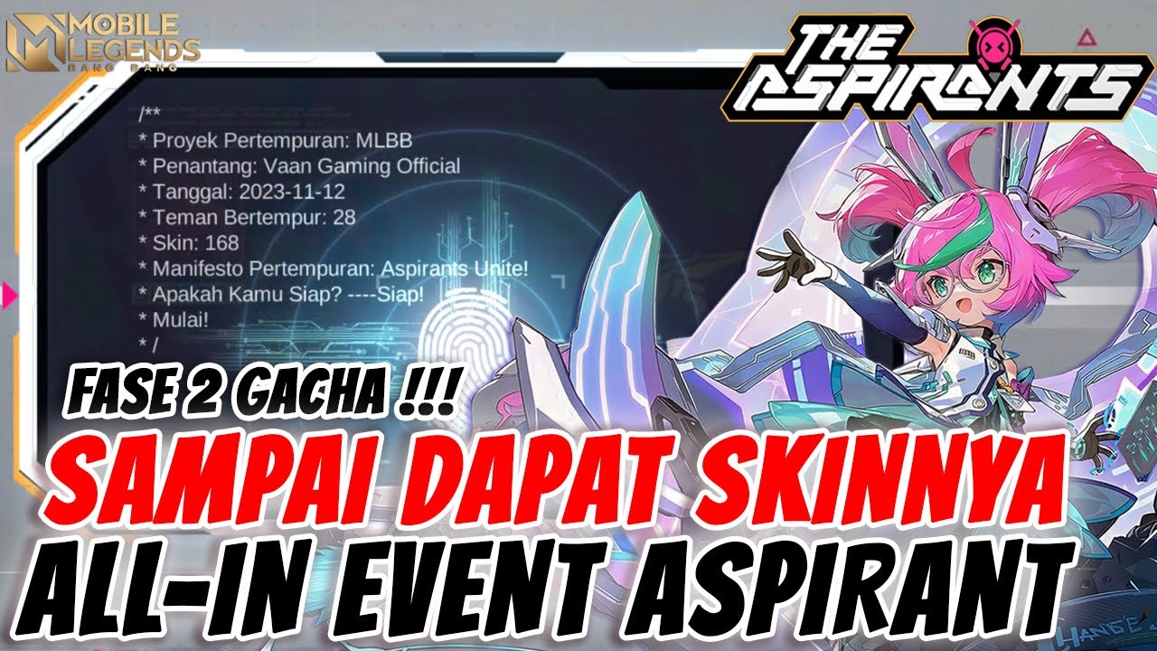 ALL-IN GACHA FASE 2 ASPIRANT SAMPAI DAPAT SKIN ASPIRANT DIBANYAK AKUN - MOBILE LEGENDS