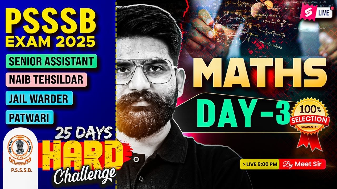 PSSSB Senior Assistant, Naib Tehsildar | Senior Assistant Maths Classes By Meet Sir Day 3