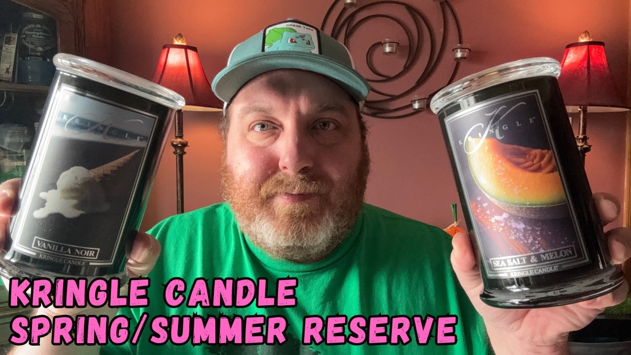 Kringle Candle Spring and Summer Reserve 2026 Preview
