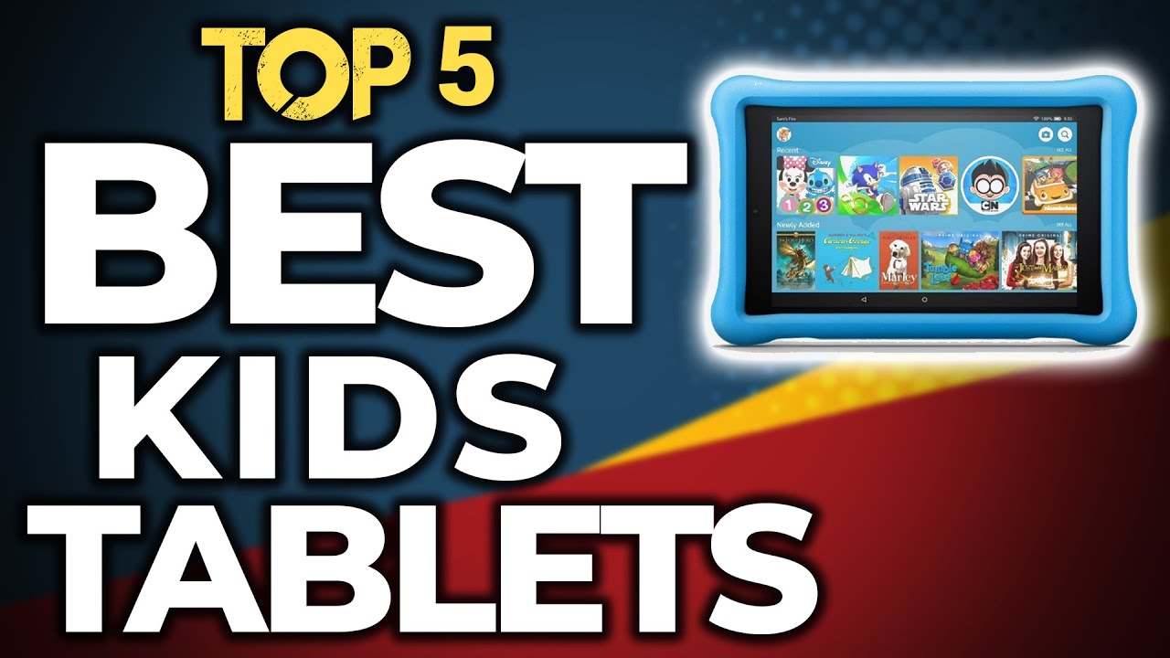 👌 TOP 5: Best Kid's Tablets of 2020