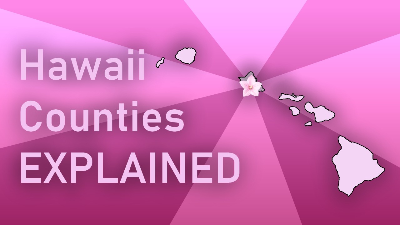 County by County: Hawaii