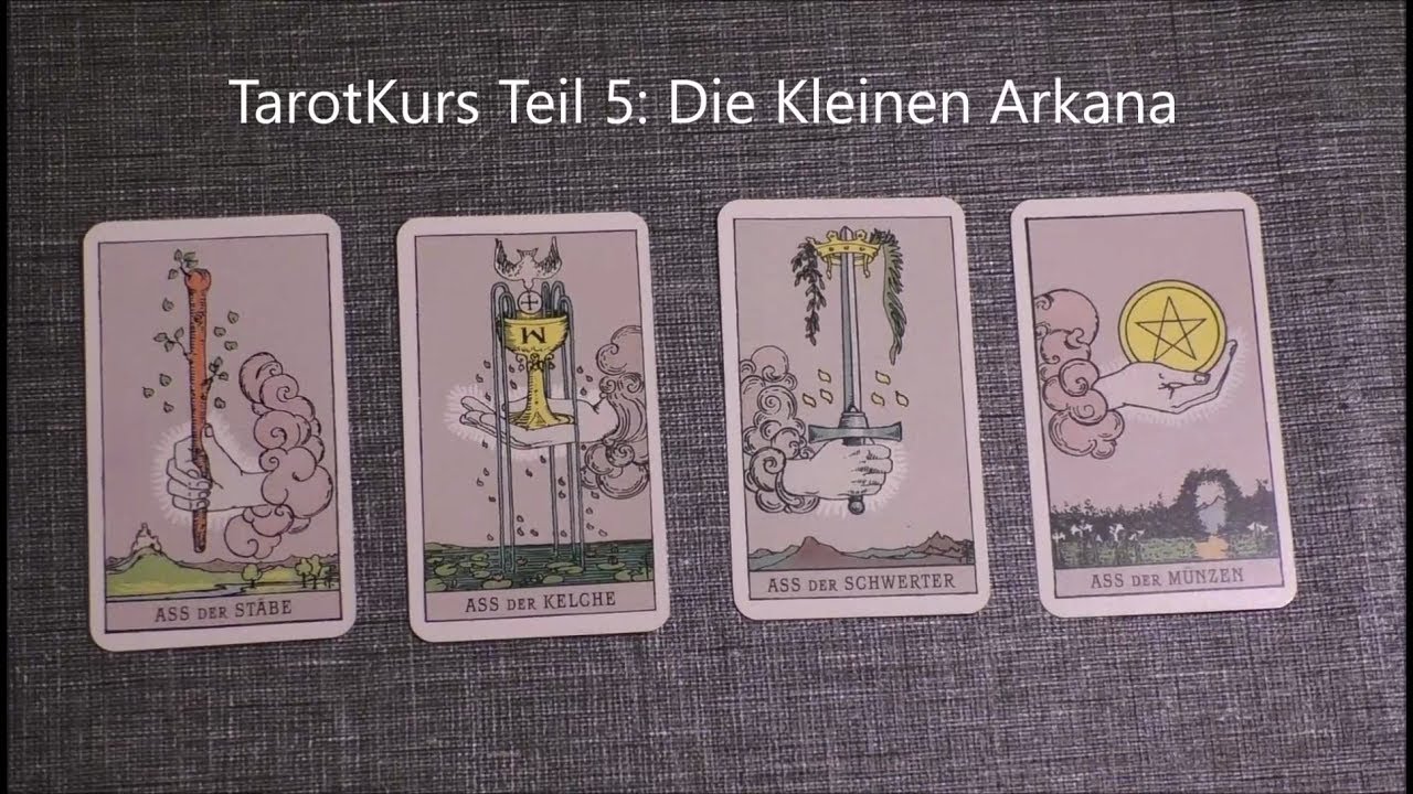TarotKurs Teil 5: Die Kleinen Arkana - Elemente und Zahlenmystik