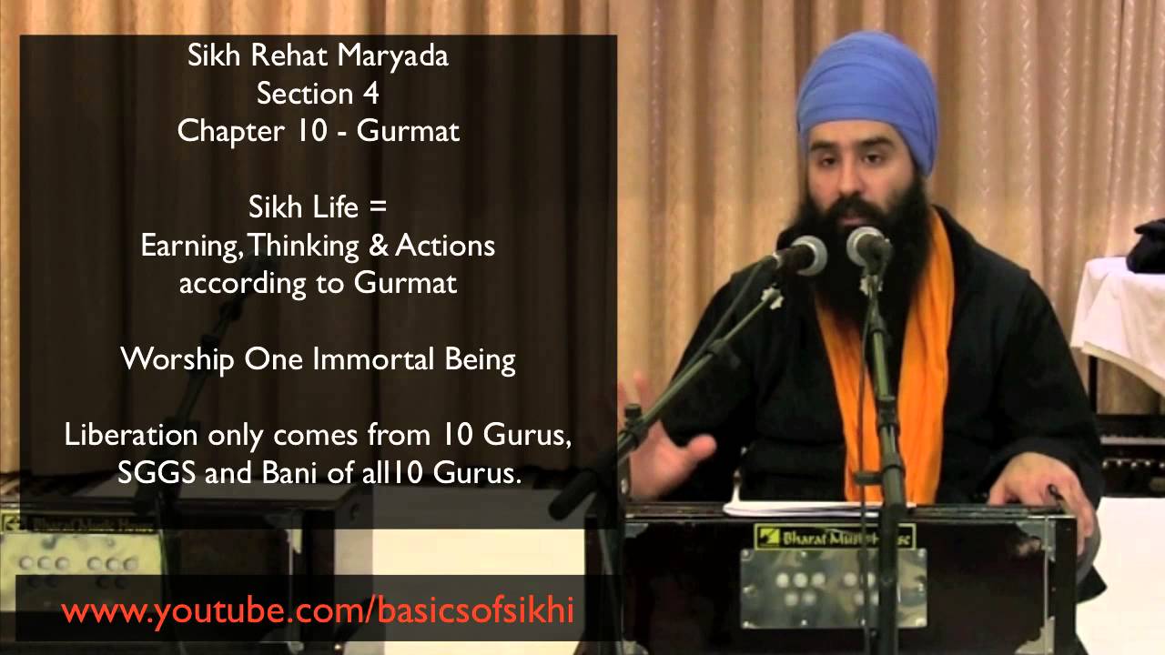 What is living as a Sikh? Gurmat di Rehni - Sikh Rehat Maryada