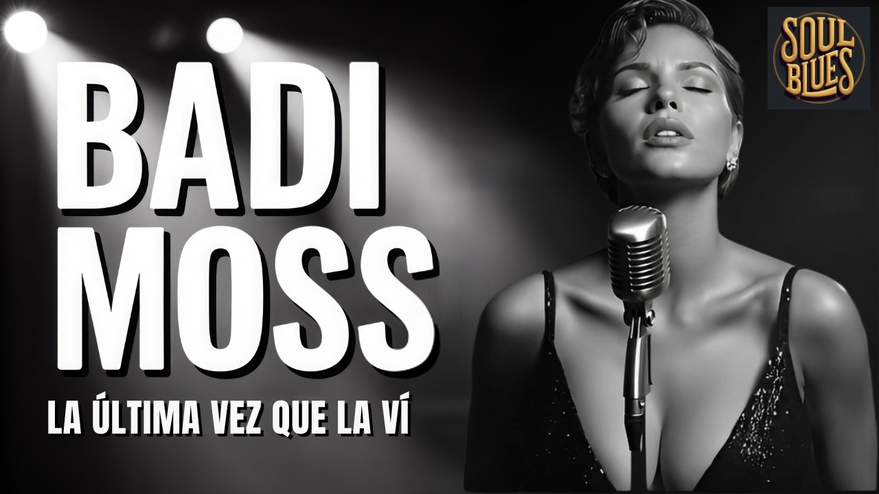 Blues en Español - La Última Vez Que La Ví - Spanish Blues - Soul Blues