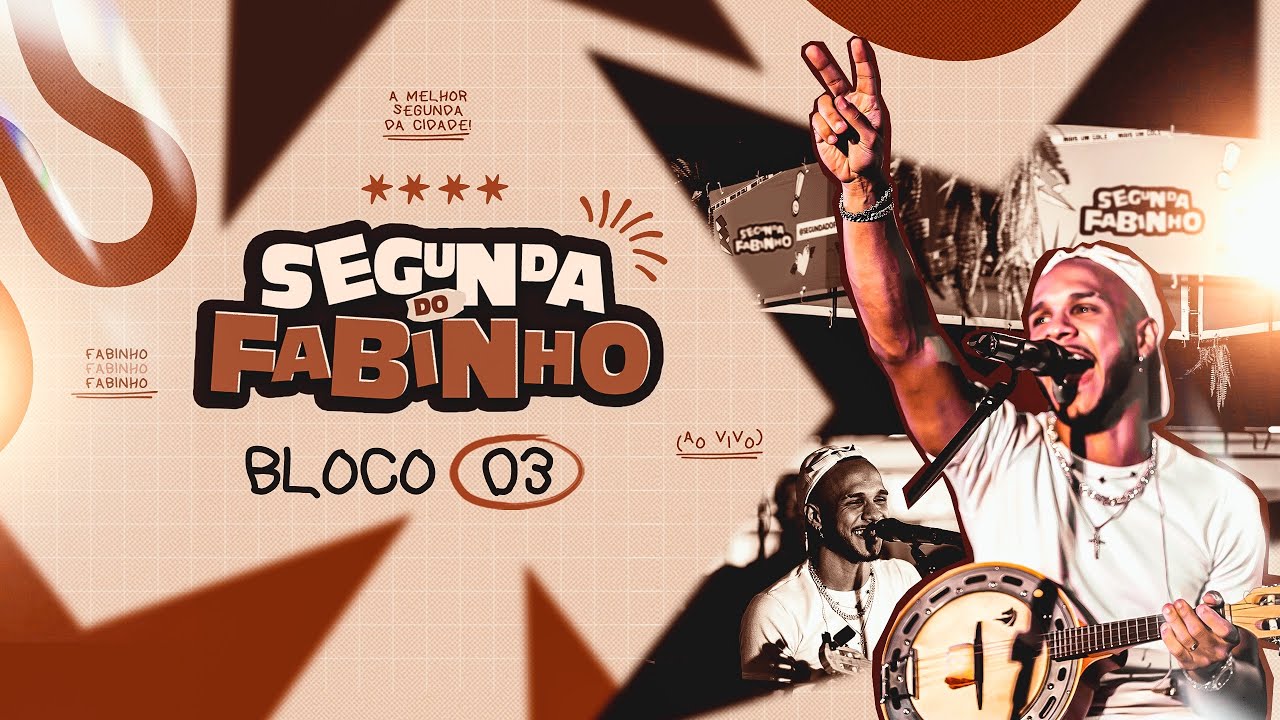 FABINHO - &Eacute; tarde demais, Essa tal liberdade, Para/Vai passar&hellip; - Segunda do Fabinho - Bloco 3