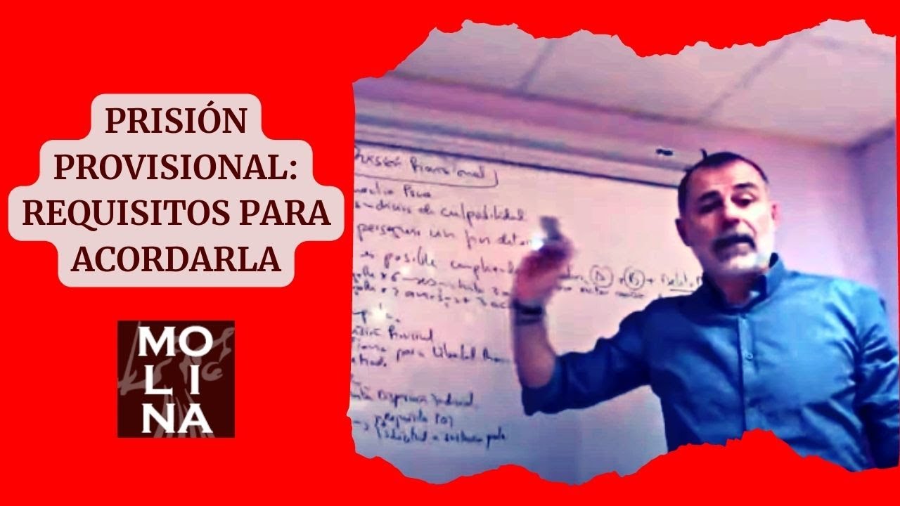 🎓 PRISION PROVISIONAL: requisitos para acordarla. 🌟 ESQUEMA + resumen explicativo