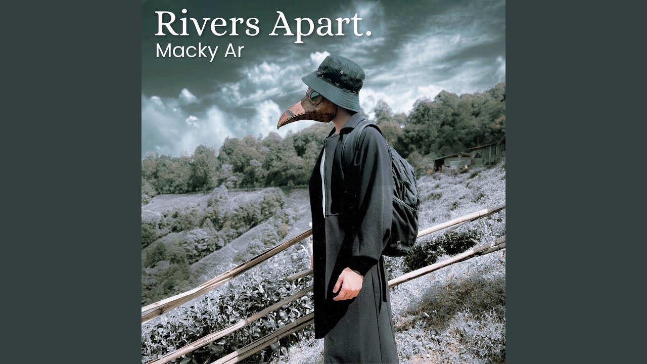 Rivers Apart (Introduction)