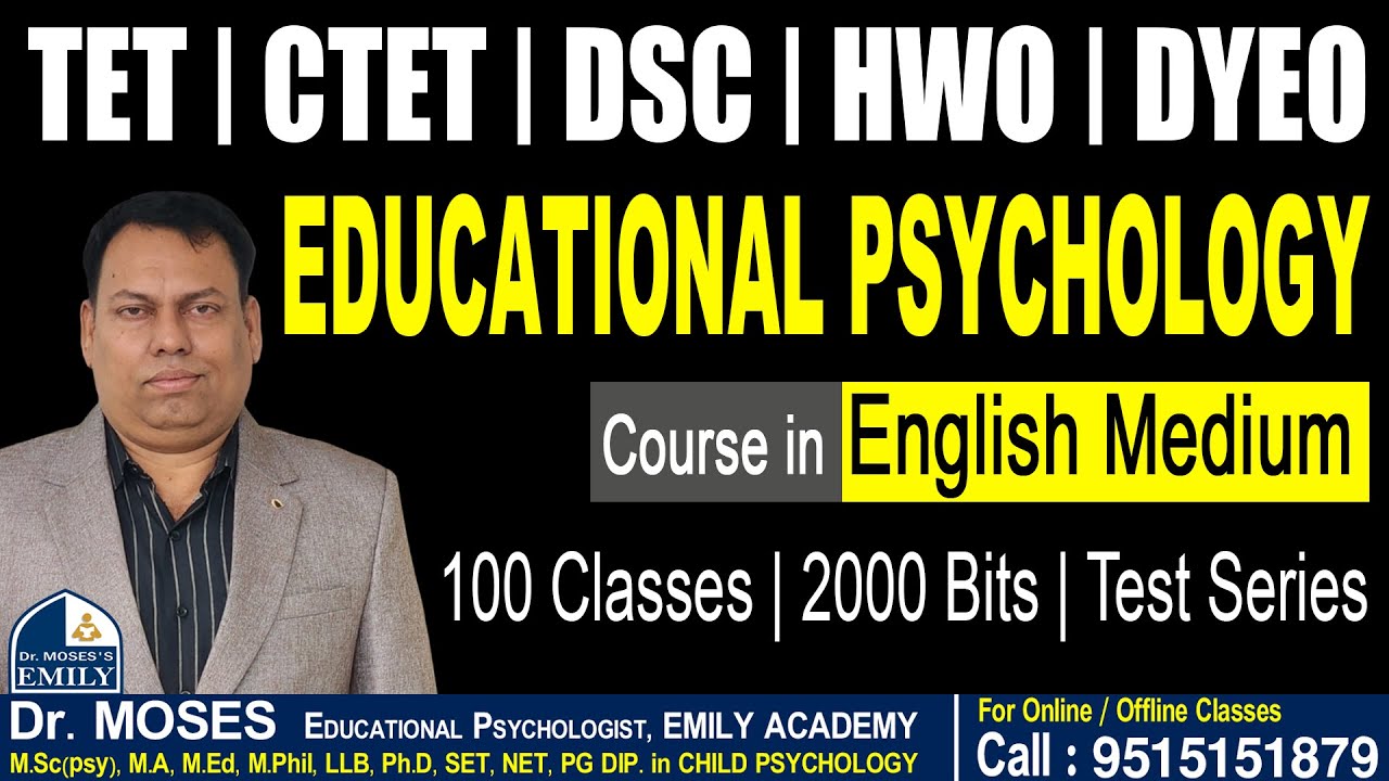 EDUCATIONAL PSYCHOLOGY Course in English Medium Explanation by Dr Moses
