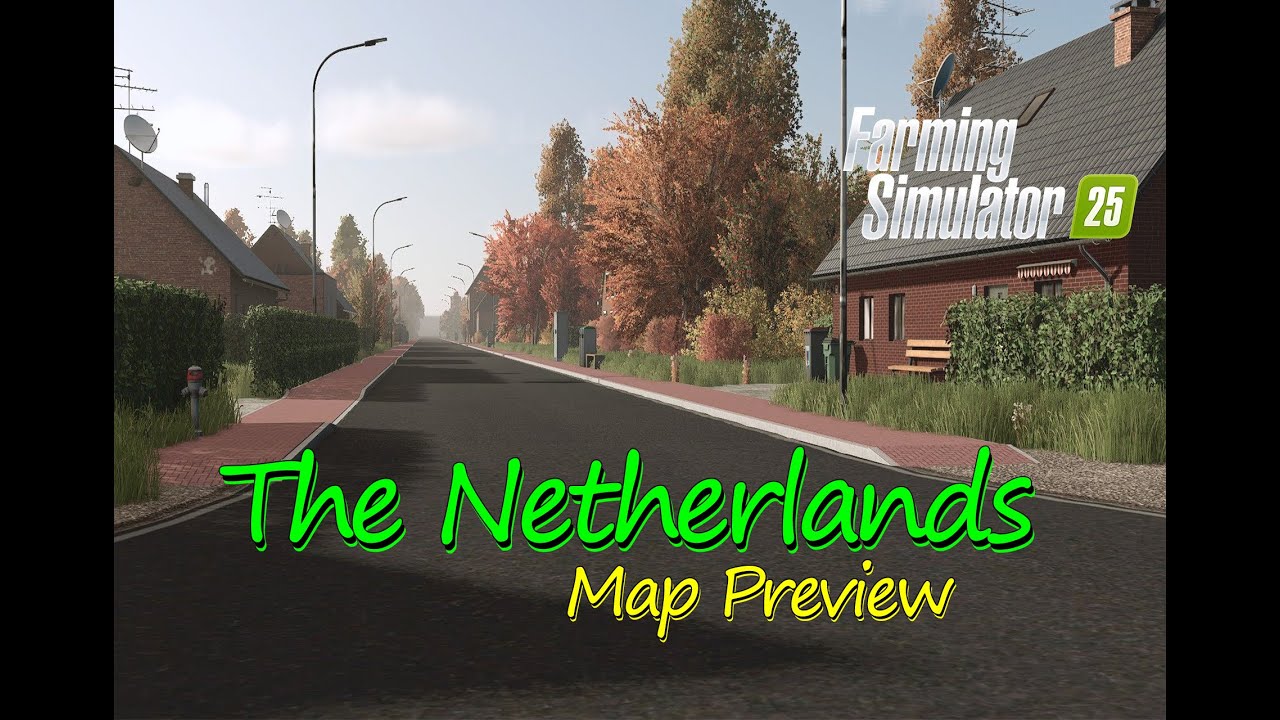 The Netherlands Map Mod preview :Flat, Fertile, and Full of Potential | Netherlands Map Tour | FS 25